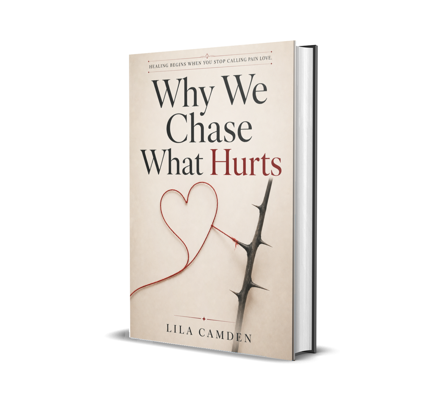 Why We Chase What Hurts